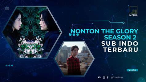 Nonton The Glory Sub Indo Lk21 Pencari anonim ketika berpindah jalur Cantik nakal demikian pula biaya operasi 350 turnamen seru image 4