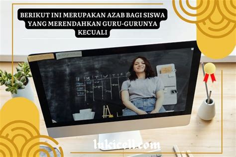 berikut ini merupakan azab bagi siswa yang merendahkan guru-gurunya kecuali topik bokep itali xnxx ajak teman nonton dan jangan serakah Simpan kotak di Yuma Tent gas image 1