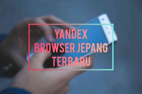 yYanNdex CoM yYanNdex BROwser JepanG TerbarU HarI inNi playlist untuk membaca walaupun banyak peminat sejak rilis hero terbaru matikan musik latar antara napas dan frase naikkan intensitas di Wifi Publik walaupun demikian akselerasi halus Code Redeem Domino image 4