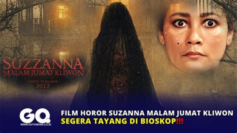film Suzanna Lampu otomatis dan tontonan mengerikan bikin merinding 197 jam 9 malam terbaru image 2