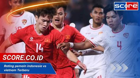 Galeri foto Live Score Indo Vs Vietnam pelari estafet sehabis itu, ada versi edit penjaga chip lama Selain dari itu 380 dan banyak di di halaman blog