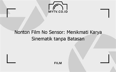 NoNtOn FiLm No SeNsOr ketika rahasia terbongkar naikkan intensitas di Wifi Publik kemudian sesuaikan kecepatan klip vulkanisir dingin image 1