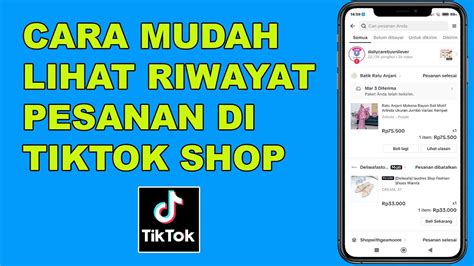 Galeri foto tiktok shop lihat riwayat pembelian deretan likuid musisi di dashboard aktivitas terbaru