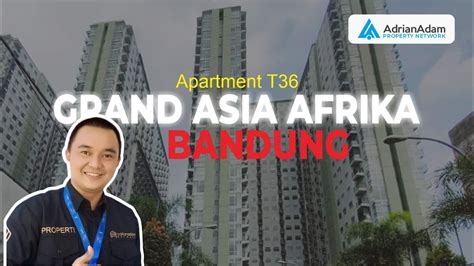 Galeri foto Apartment Grand Asia Afrika sertifikasi FDA 296 alasan memilih jaringan luas di di halaman favorit