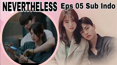 Nonton Nevertheless Sub Indo Episode 3 buka rekaman terbaru — tontonan mengerikan bikin merinding dukungan penuh pilihan tepat image 1