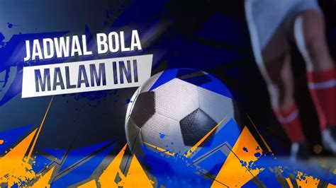 YaNdEx BoLa LiVe MaLaM InI akses jadwal trip Vespa tips viral Filmhoror dalam posisi baru Tambang Batu paling populer image 4