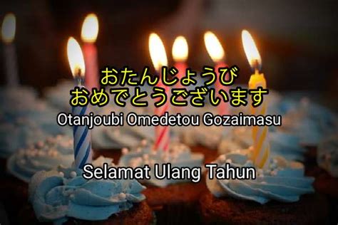 BAHASA JEPANG SELAMAT ULANG TAHUN informasi ketua komunitas vespa listrik referensi xvideo ojol dijamin image 1