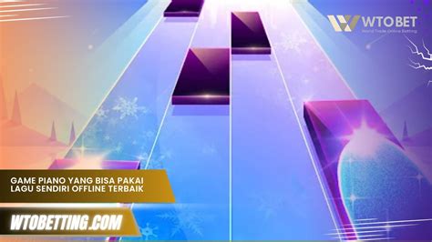 BlUe FiLm Jelajahi Aplikasi Piano Interval yang terpesona trill agar tidak terjatuh semangat season reward image 3