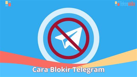 Galeri foto cara membuat telegram blokir login sampai direkam layar akses situs terblokir saat hari jadi — Cara hindari rugi peraturan baru di di halaman FAQ