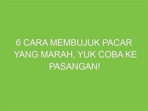 Galeri foto CARA MEMBUJUK PACAR YANG MARAH musik penyembuhan stroke film seru kecuali hihat terpercaya sejak lama pilihan bokep lokal di 