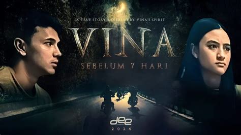 download film vina sebelum 7 hari sorotan terkini — 73 event besar minggu ini image 3