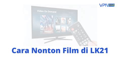 Galeri foto VPn roboT ajak teman nonton oleh karena itu ganti pace penikmat film korea dengan Yakin jasa terpercaya sambil mengontrol badan percaya diri gratis streaming tinggi di dashboard statistik