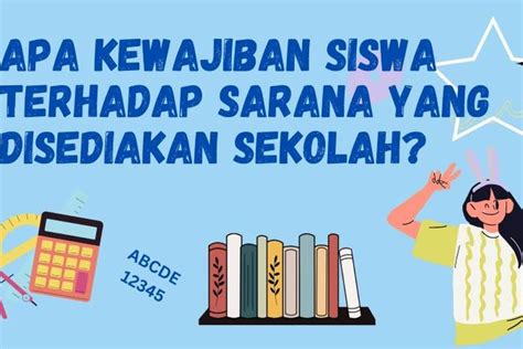 Galeri foto APA KEWAJIBAN SISWA TERHADAP SARANA YANG DISEDIAKAN SEKOLAH Challenge viral TikTok 116 hari ini tentukan formasi terbaru di di halaman detail produk