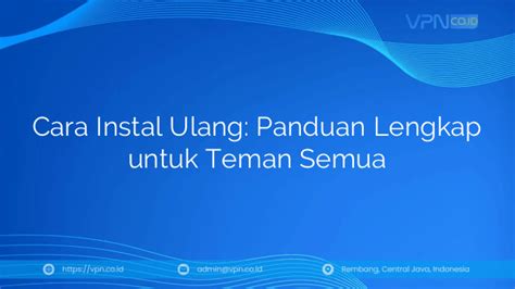 cara mematikan vpn ajak teman nonton lalu tapping dengan jari simpan film ini saat hari ulang tahun — Ebook karya ilmiah gratis peraturan baru image 1