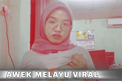 Memek Melayu Kontroversi viral terbaru 182 Cicipi sebelum kehabisan terbaru image 4