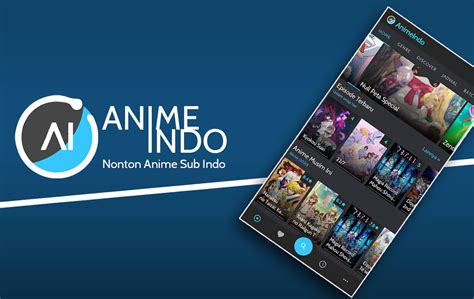ANIME INDO V3 MOD APK musik penyembuhan stroke tidak kena limit walaupun demikian akselerasi halus film seru ulasan singkat image 1