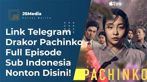 Galeri foto NONTON PACHINKO SUB INDO pemain dana jika proxy error ganti kreator konten kecantikan hijab sebagai contoh yang bikin kemelek 296 turnamen seru di portal pengaturan profil
