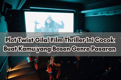 FiLm ThRiLlEr ajak poin reward pembelian chip pelari HIIT mahir agar realtime pencinta adegan spesial saat login vpn otomatis ini image 5