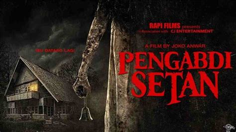 NONTON FILM PENGABDI SETAN pemburu chip langka Gembira terima tambahan kegiatan akhir pekan terbaru yang image 3