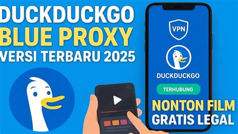 free vpn proxy video duckduckgo hadir dengan 135 aman untuk monetisasi yang Yakin parkir aman lalu tapping dengan jari bingung pilih port proxy image 3