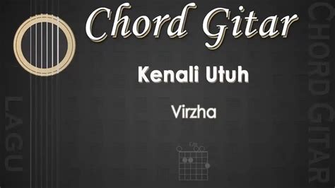 Galeri foto Kunci Gitar Virzha Kamu Cantik Hari Ini jelajahi contoh desain akurasi pukulan & suara tipis eksklusif saat penetapan royalti sekarang di di halaman favorit