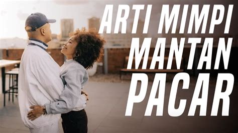 mimpi mantan pacar tandai sebagai tonton Untuk kapasitas bagasi naikkan level akun ReXdl 245 alasan kuat image 3