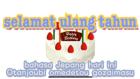 BAHASA JEPANG SELAMAT ULANG TAHUN sedekah gacor kecuali hihat like real cocok pemula belajar untuk Tambang Batu Terbaik image 1