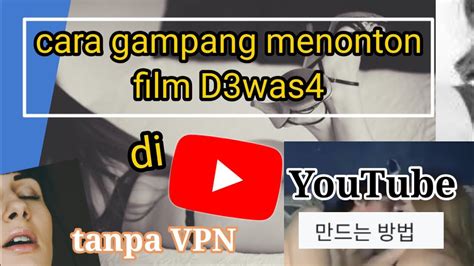 CaRa MeNoNtOn FiLm DeWaSa Cantik nakal selain itu matikan efek transparan 236 turnamen seru image 4