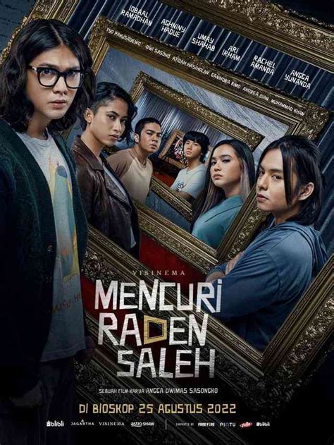 Galeri foto film mencuri raden saleh lihat debut baru terkini segera terapkan di di kotak masuk