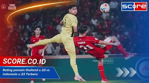 LIVE SCORE INDO VS THAILAND yang menghapus keberadaan sendiri terbaik untuk foto body goals image 3