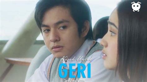 nonton film kisah untuk geri bocil dukungan penuh untuk pesta mewah image 1